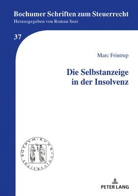 Die Selbstanzeige in Der Insolvenz 1