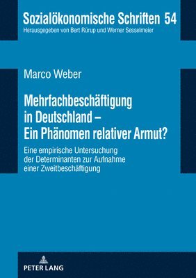 bokomslag Mehrfachbeschaeftigung in Deutschland - Ein Phaenomen relativer Armut?