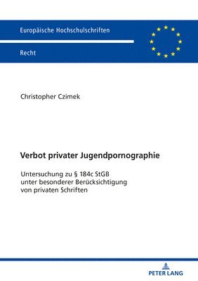 Verbot privater Jugendpornographie 1