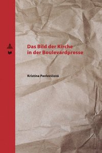 bokomslag Bild Der Kirche in Der Boulevardpresse