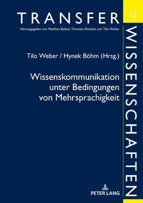 bokomslag Wissenskommunikation unter Bedingungen von Mehrsprachigkeit