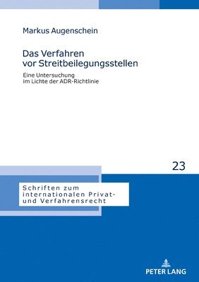 Markus Augenschein, Michael Stürner - Verfahren vor Streitbeilegungsstellen, Inbunden