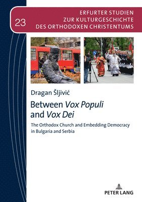 bokomslag Between Vox Populi and Vox Dei