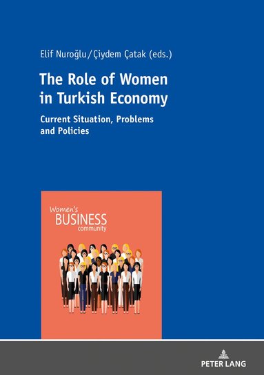Elif Nuroğlu, Çiydem Çatak - Role of Women in Turkish Economy, Häftad