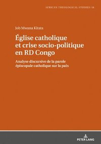 bokomslag Église catholique et crise socio-politique en RD Congo