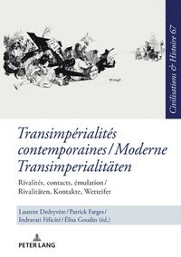 bokomslag Transimprialits contemporaines / Moderne Transimperialitaeten