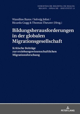 bokomslag Bildungsherausforderungen in Der Globalen Migrationsgesellschaft