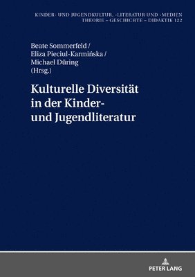 bokomslag Kulturelle Diversitaet in der Kinder- und Jugendliteratur