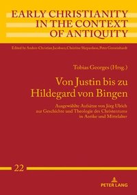 bokomslag Von Justin bis zu Hildegard von Bingen