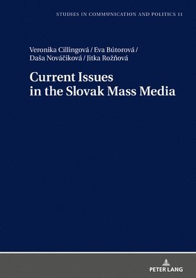 bokomslag Current Issues in the Slovak Mass Media