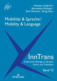 bokomslag Mobilitaet & Sprache / Mobility & Language