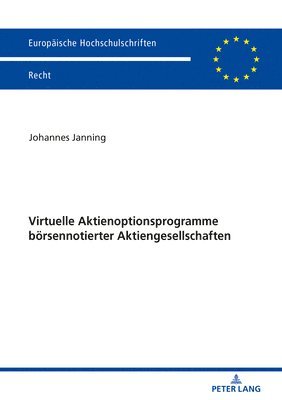 bokomslag Virtuelle Aktienoptionsprogramme boersennotierter Aktiengesellschaften