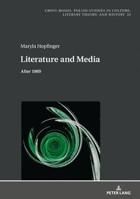 bokomslag Literature and Media
