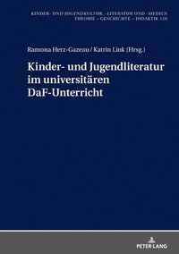 bokomslag Kinder- Und Jugendliteratur Im Universitaeren Daf-Unterricht