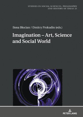 bokomslag Imagination  Art, Science and Social World