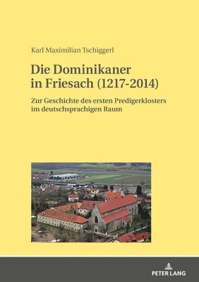 bokomslag Dominikaner in Friesach (1217-2014)