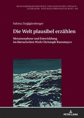 Die Welt plausibel erzaehlen 1