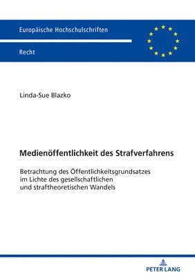 Medienoeffentlichkeit des Strafverfahrens 1