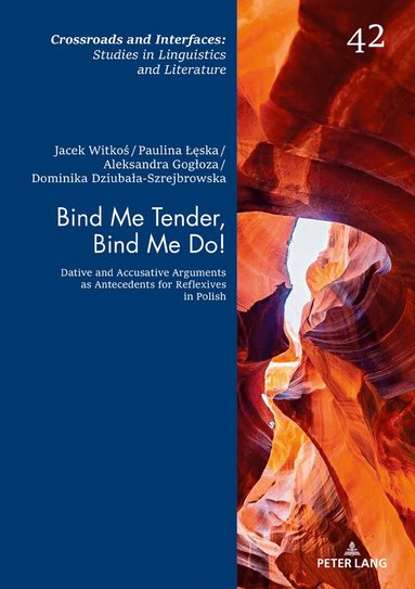Jacek Witkos, Paulina Łęska, Aleksandra Gogłoza, Dominika Dziubała-Szrejbrowska, Jacek Witkoś - Bind Me Tender, Bind Me Do!, Inbunden