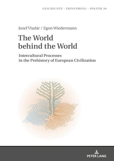 Josef Vladár, Egon Wiedermann - World behind the World, Inbunden