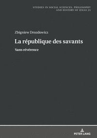 bokomslag La rpublique des savants
