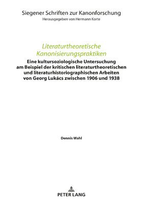 Literaturtheoretische Kanonisierungspraktiken 1
