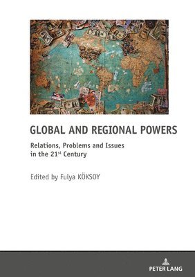 Fulya Köksoy, Fulya Koksoy - Global and Regional Powers, Häftad