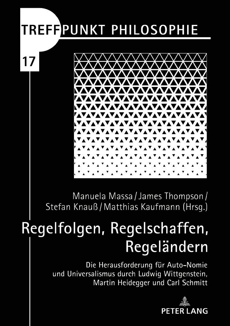 Manuela Massa, James Thompson, Stefan Knauß, Matthias Kaufmann - Regelfolgen, Regelschaffen, Regelaendern, Inbunden
