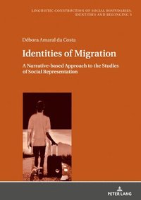 bokomslag Identities of Migration