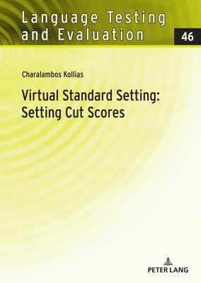 Virtual Standard Setting: Setting Cut Scores 1