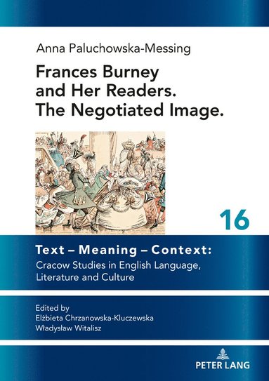 bokomslag Frances Burney and her readers. The negotiated image.