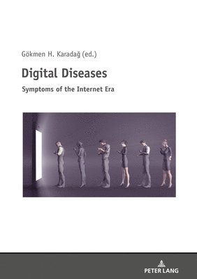 Digital Diseases 1