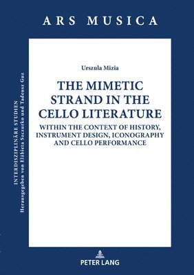 The Mimetic Strand in the Cello Literature 1
