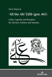 bokomslag Ali Bin ABI Talib (Gest. 661)