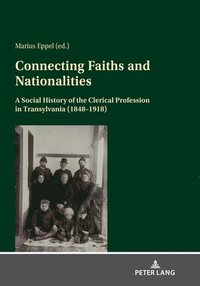 bokomslag Connecting Faiths and Nationalities