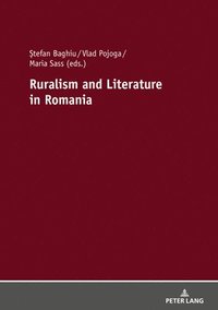 bokomslag Ruralism and Literature in Romania