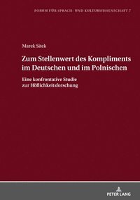 bokomslag Zum Stellenwert des Kompliments im Deutschen und im Polnischen