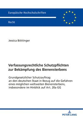 bokomslag Verfassungsrechtliche Schutzpflichten Zur Bekaempfung Des Bienensterbens