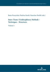 bokomslag Inter-/Trans-/Unidisciplinary Methods - Techniques