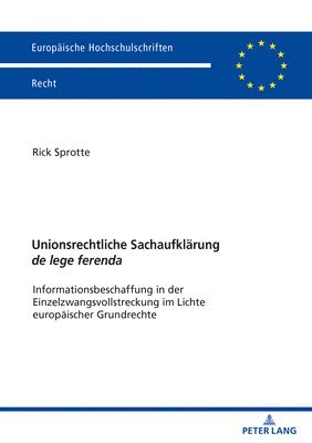 bokomslag Unionsrechtliche Sachaufklaerung de lege ferenda