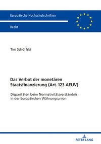 bokomslag Das Verbot Der Monetaeren Staatsfinanzierung (Art. 123 Aeuv )