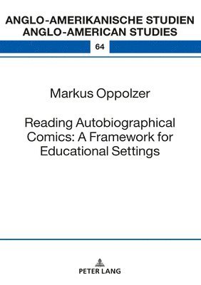 bokomslag Reading Autobiographical Comics: A Framework for Educational Settings