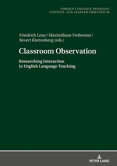 Friedrich Lenz, Maximiliane Frobenius, Revert Klattenberg - Classroom Observation, Inbunden