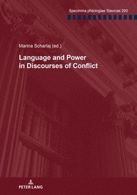 bokomslag Language and Power in Discourses of Conflict