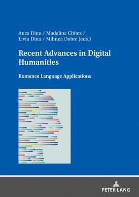 bokomslag Recent Advances in Digital Humanities