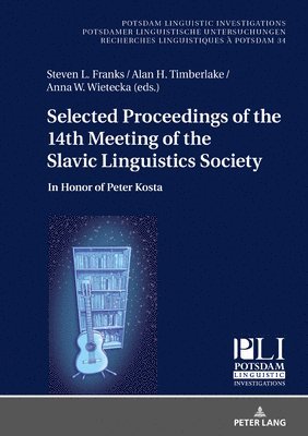 Selected Proceedings of the 14th Meeting of the Slavic Linguistics Society 1