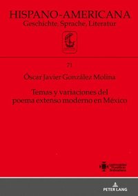 bokomslag Temas Y Variaciones del Poema Extenso Moderno En Mxico
