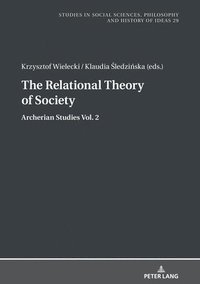 bokomslag The Relational Theory Of Society