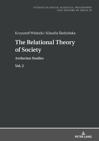 Krzysztof Wielecki, Klaudia Śledzińska - Relational Theory Of Society, Inbunden