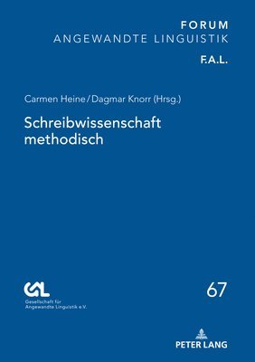 Gesell Für Angewandte Linguistik E V, Carmen Heine, Dagmar Knorr - Schreibwissenschaft methodisch, Inbunden